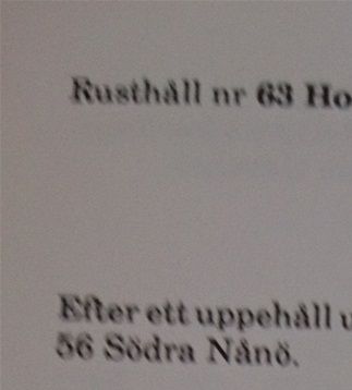 Rusthåll 63, beteckningen på dragontorpet. Här en lista på dragoner som från1683-1911. Källa boken Dragoner i Roslagen av Sven-Olof Garland.